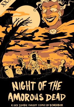 Night of the Amorous Dead