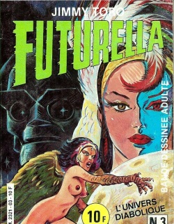 PFA - Futurella #3 L'univers diabolique