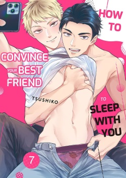 Shinyuu to Gouriteki ni Yaru Houhou 7 | How to Convince Your Best Friend to Sleep With You 7