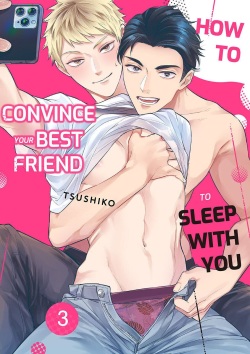 Shinyuu to Gouriteki ni Yaru Houhou 3 | How to Convince Your Best Friend to Sleep With You 3