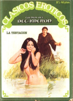 Clasicos Eroticos - Cuentos del Decameron N.01 - La Tentación