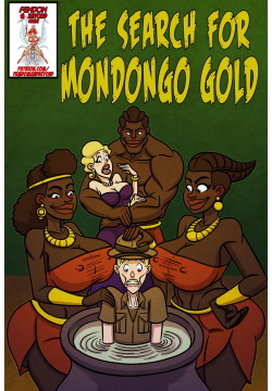 Femdom and Beyond - The Search for Mondongo Gold