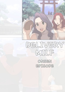 Delivery MILF Onsen episode