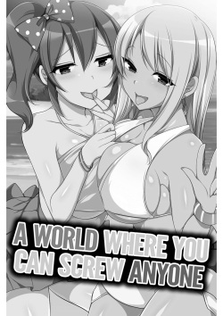[Media (Konecha)] A World Where You Can Screw Anyone page 2
